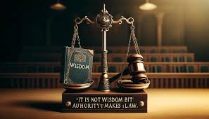 it is not wisdom but authority that makes a law. t - tymoff