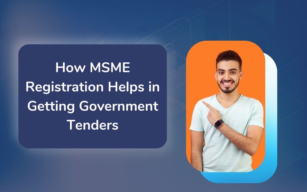 How MSME Registration Helps in Getting Government Tenders