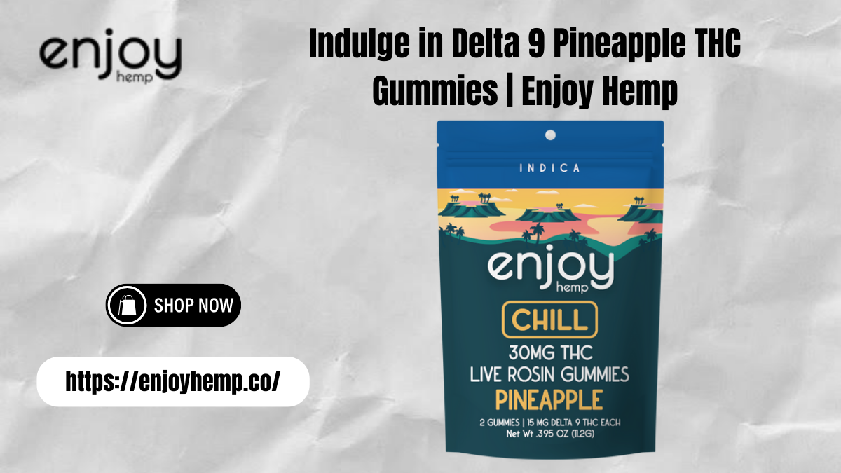 Delta 9 Pineapple THC Gummies