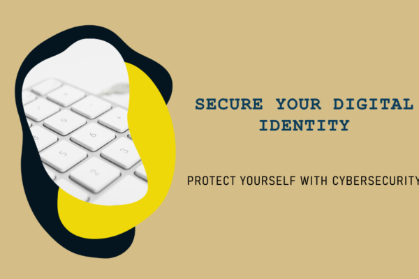 Secure Your Digital Identity