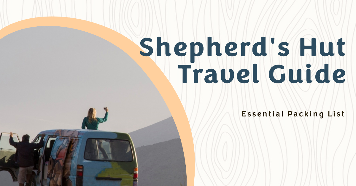 Shepherd's Hut Travel Guide