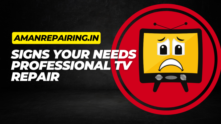 Signs Your Needs Professional TV Repair