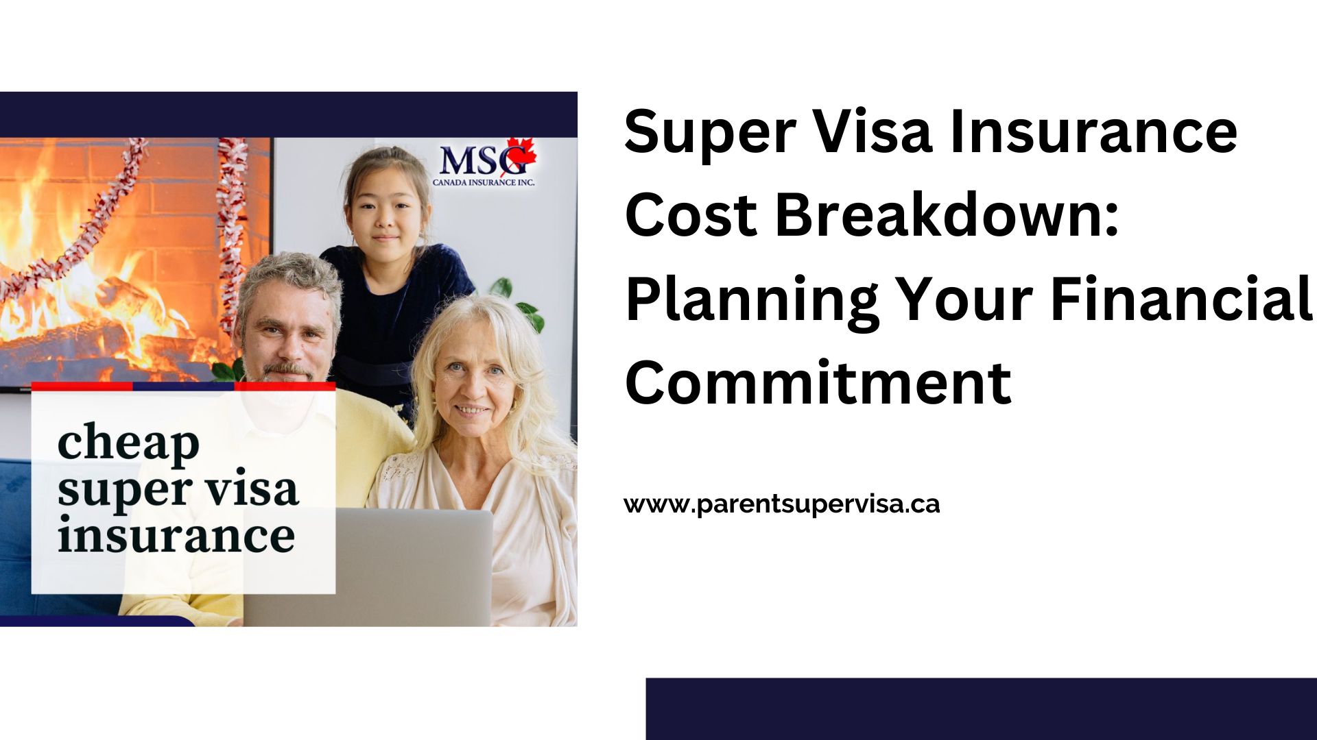 Super visa insurance cost