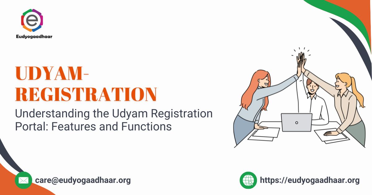 Understanding the Udyam Registration Portal Features and Functions (1)