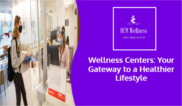 Wellness Centre