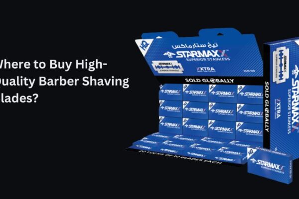 Where to Buy High-Quality Barber Shaving Blades?